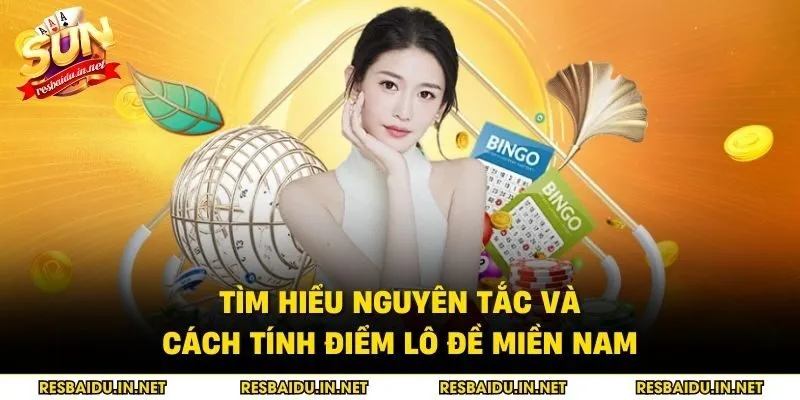 Tìm hiểu nguyên tắc và cách tính điểm lô đề miền Nam 