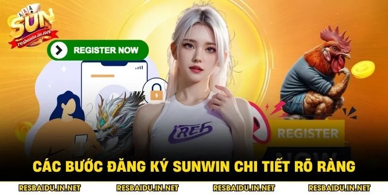 Các bước đăng ký SUNWIN chi tiết rõ ràng