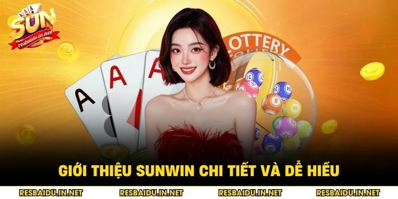 Giới thiệu SUNWIN chi tiết và dễ hiểu
