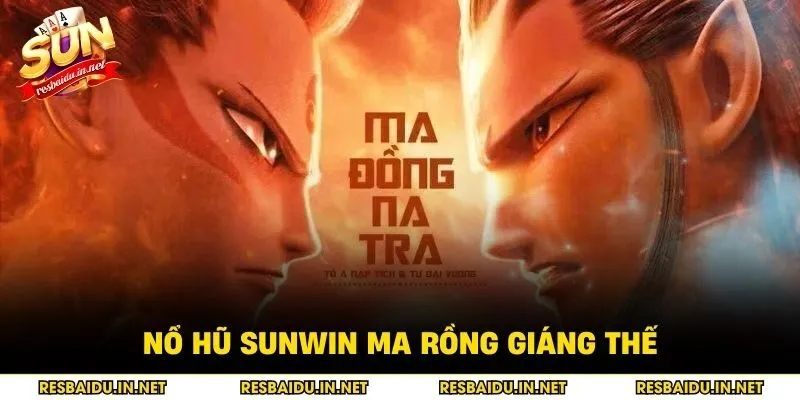 Nổ hũ SUNWIN ma rồng giáng thế